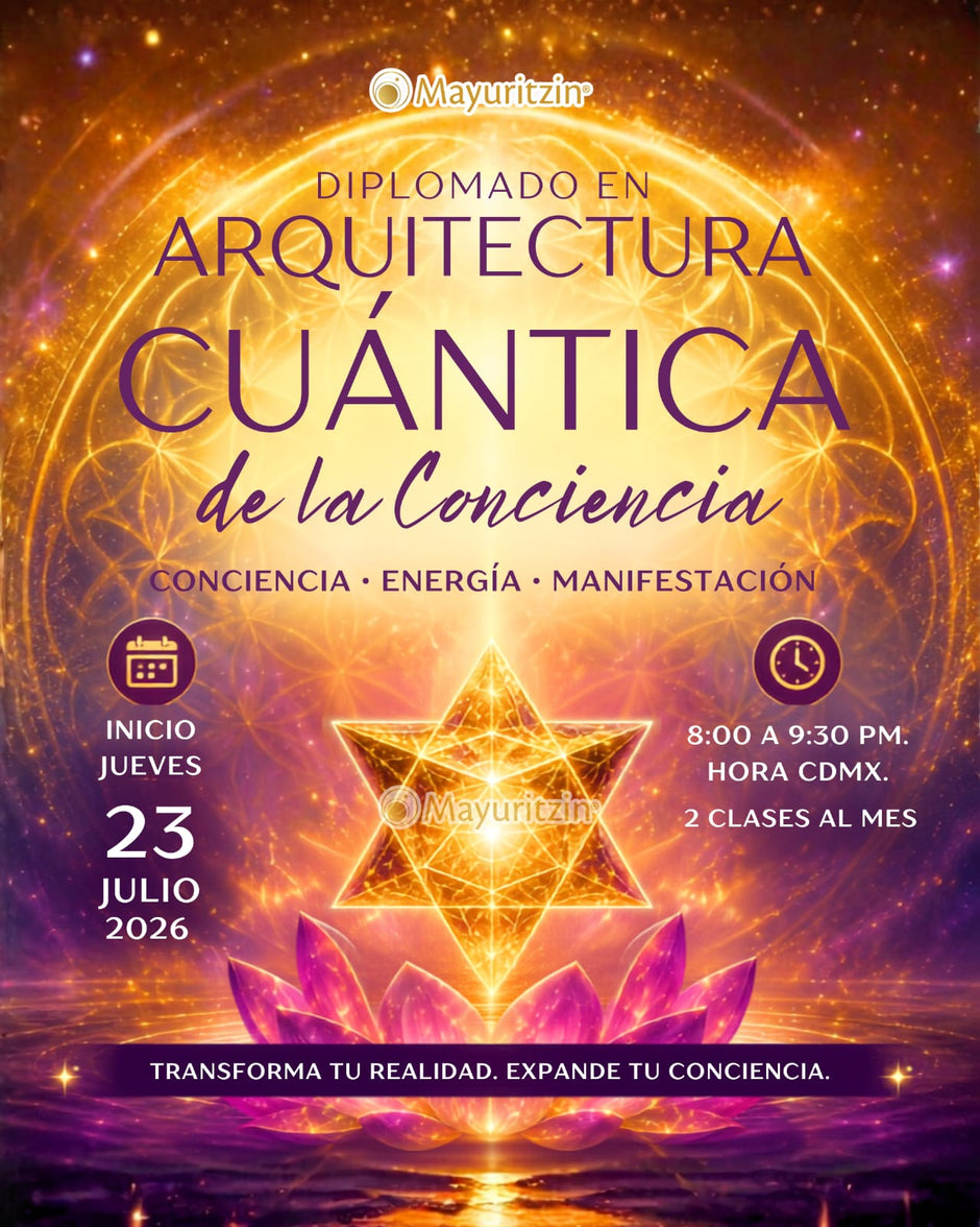 Diplomado Arquitectura Cuántica de la Conciencia
